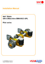 Installation Manual - SAF TRAKr with E-Maschine EM640023-SPL