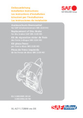 Installation Instructions: Replacement of Disc Brake · disc brakes SAF SBS 2220 HO