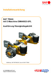 Installationsanleitung - SAF TRAKr mit E-Maschine EM640023-SPL