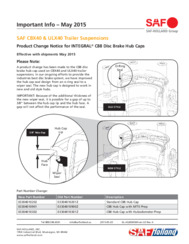 SAF CBX40 & ULX40 Important Information Product Change Notice for INTEGRAL C88 disc brake hub caps