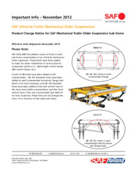 Important Info Bulletin November 2012 - SAF UltraLite Product Change Notice regarding the addition of fastener holes to the slider sub-frame